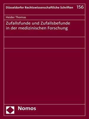 cover image of Zufallsfunde und Zufallsbefunde in der medizinischen Forschung
